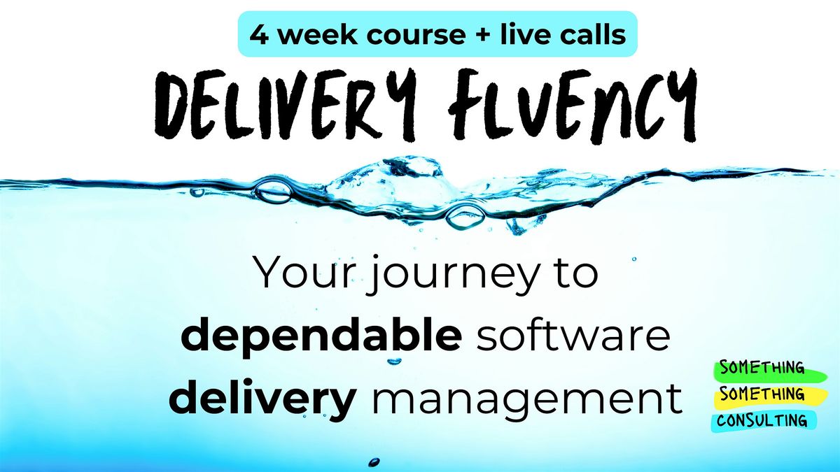 Delivery Fluency -  4 week online course - October Cohort 2