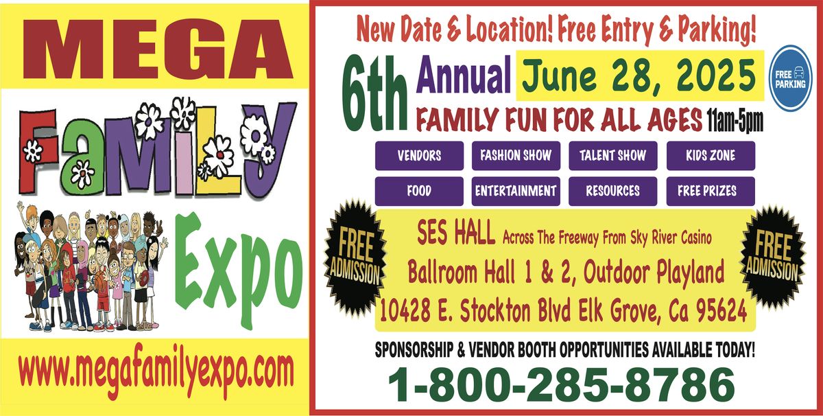 6th Annual Mega Family Expo