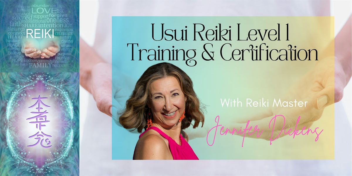 Usui Reiki Level 1 Training & Certification