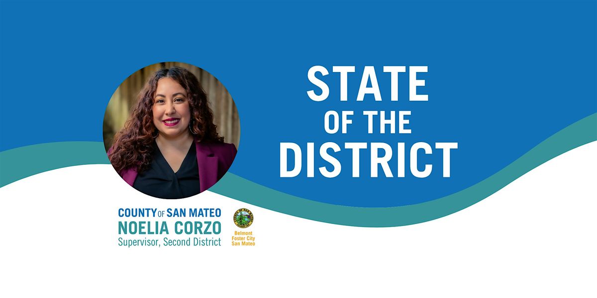 San Mateo County District 2 State of the District