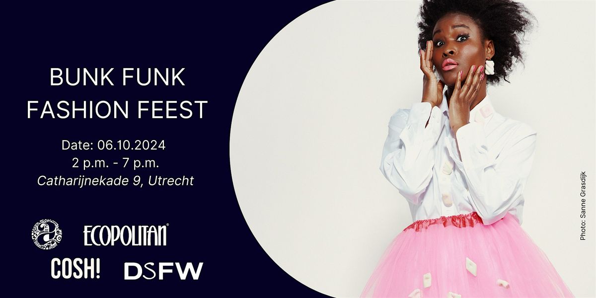 BUNK FUNK FASHION FEEST Utrecht