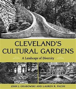 Exploring the Cleveland Cultural Gardens
