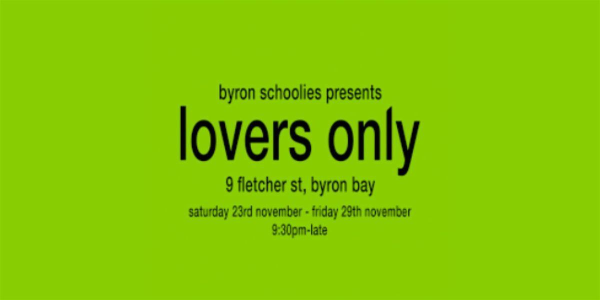 BYRON BAY SCHOOLIES LOVERS PARTIES 2024