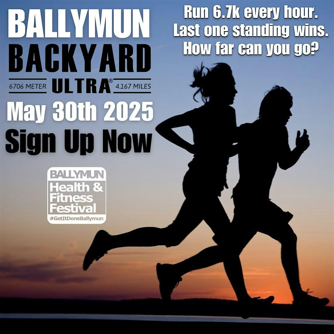 Ballymuns Backyard Ultra