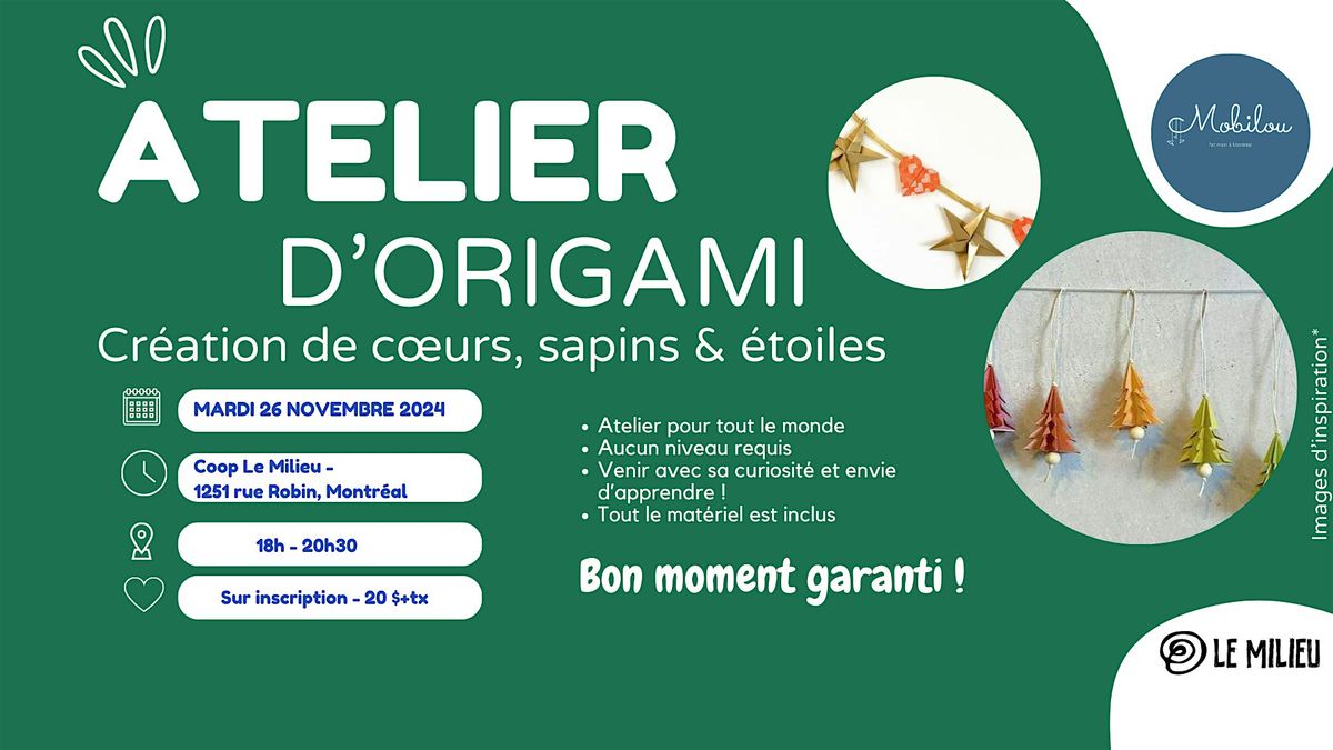 Atelier d'origami : cr\u00e9ation de c\u0153urs, sapins et \u00e9toiles