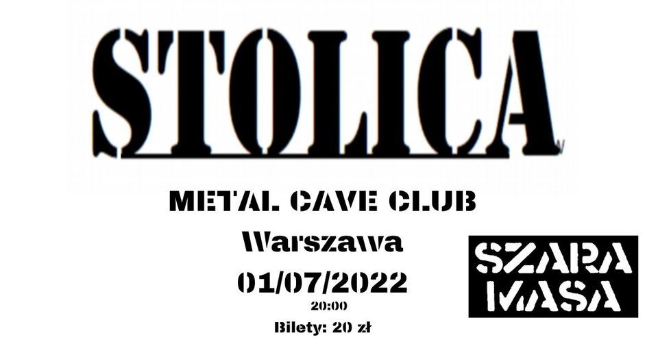 STOLICA i SZARA MASA w METAL CAVE CLUB!