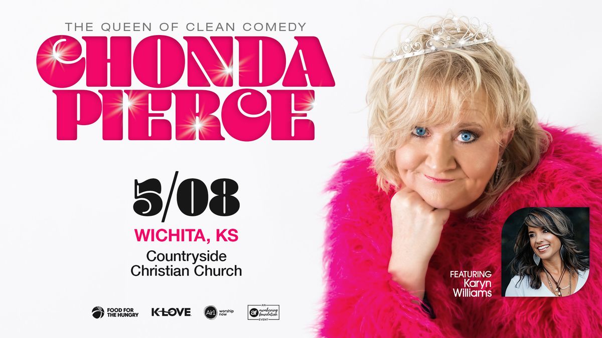 Chonda Pierce Queen of Clean Comedy - Wichita, KS