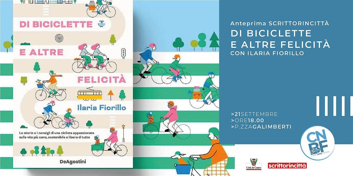 Di biciclette e altre felicit\u00e0, anteprima scrittorincitt\u00e0