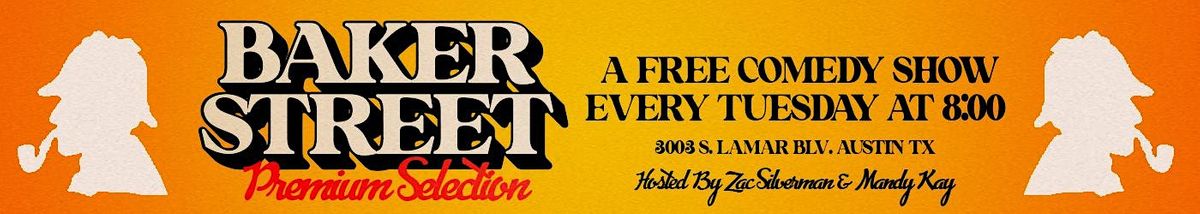 Bakers Street Bar & Grill free Weekly Comedy Show