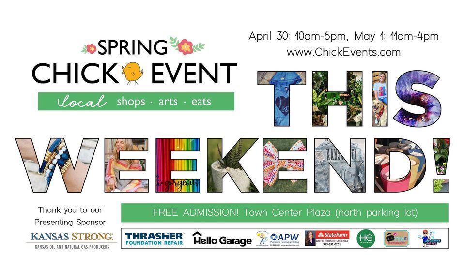 2022 Spring Chick Event, Town Center Plaza, Merriam, 30 April to 1 May