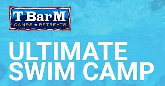 TBARM Ultimate Swim Camp with Olympian Josh Davis - July 2-8th