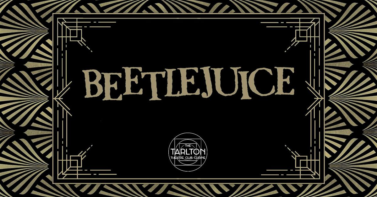 Beetlejuice (1988) | The Tarlton Theatre