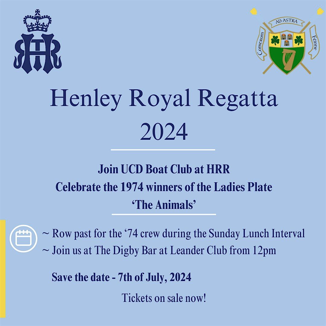 Henley Royal Regatta 2024 - UCD Boat Club Celebration of the 1974 Animals Crew