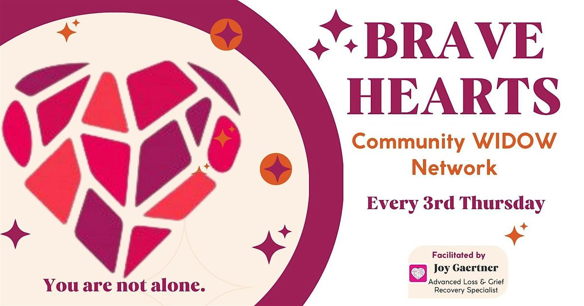 BRAVE HEARTS - Community Network for Widows