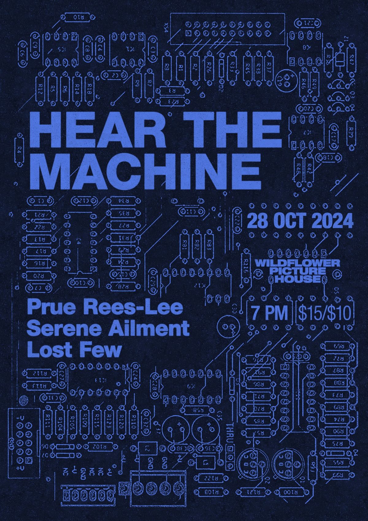 HEAR THE MACHINE #4 - Prue Rees-Lee\/ Serene Ailment\/ Lost Few