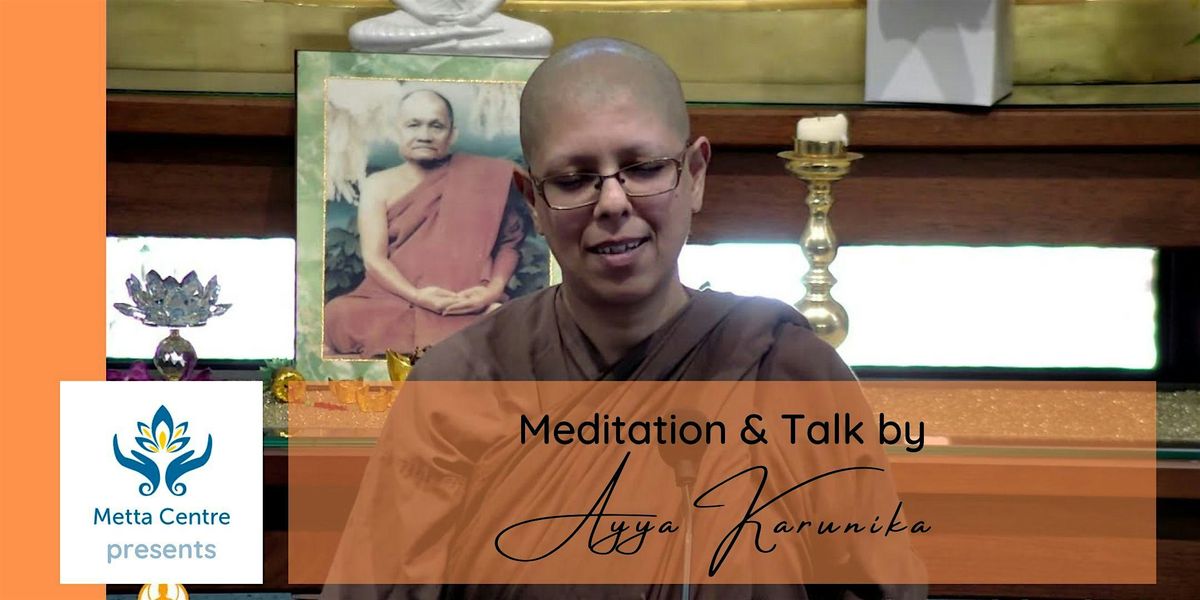 Wisdom Teachings on Wellbeing With Ayya Karunika