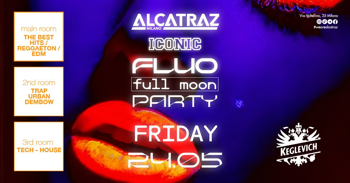ICONIC fluo full moon party 
