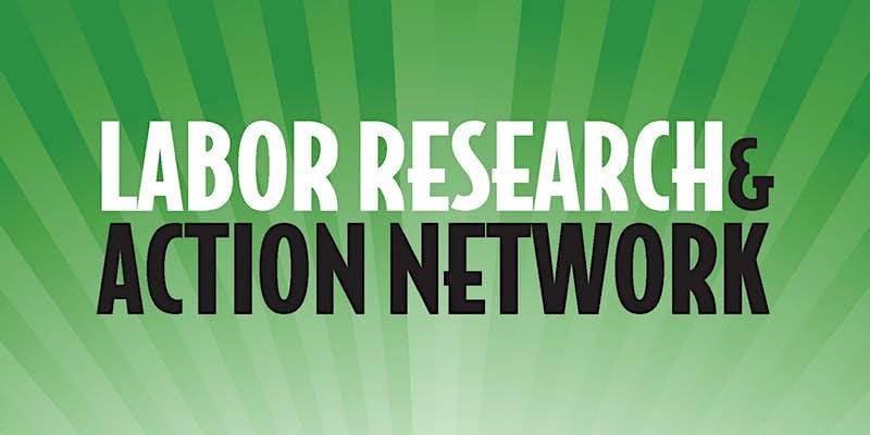 2023 Labor Research & Action Network (LRAN) Conference