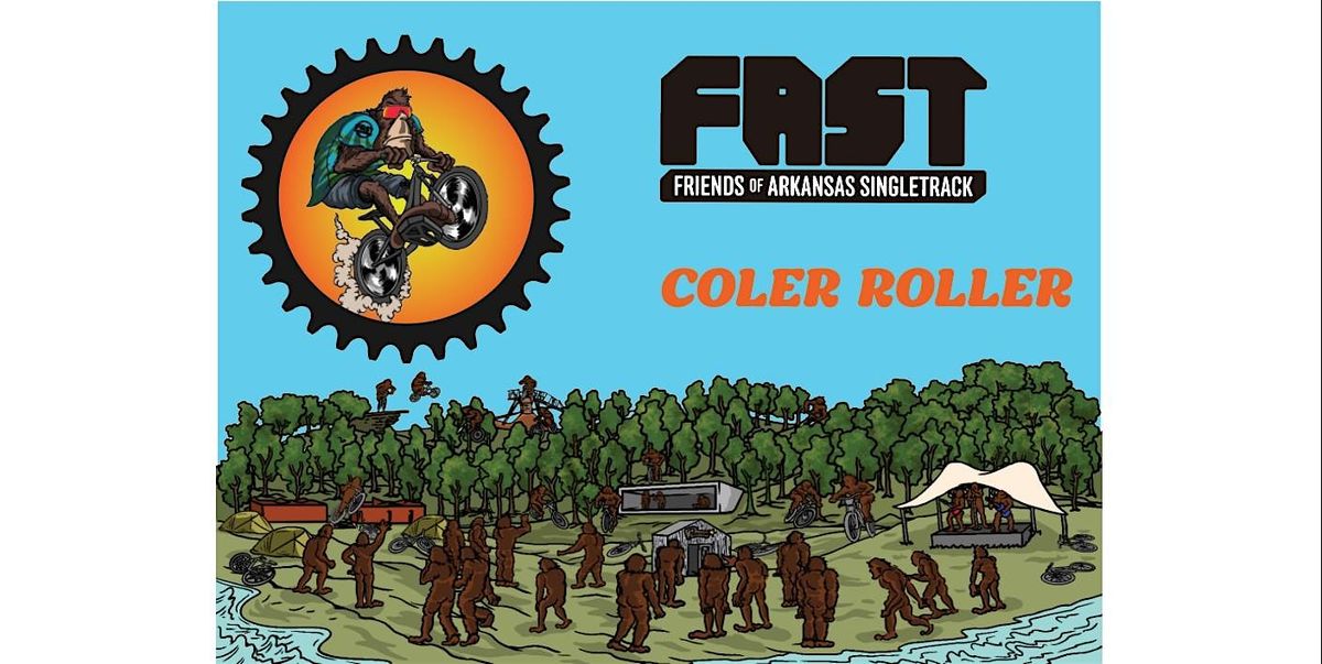 COLER ROLLER by FAST (Friends or Arkansas Single Track)