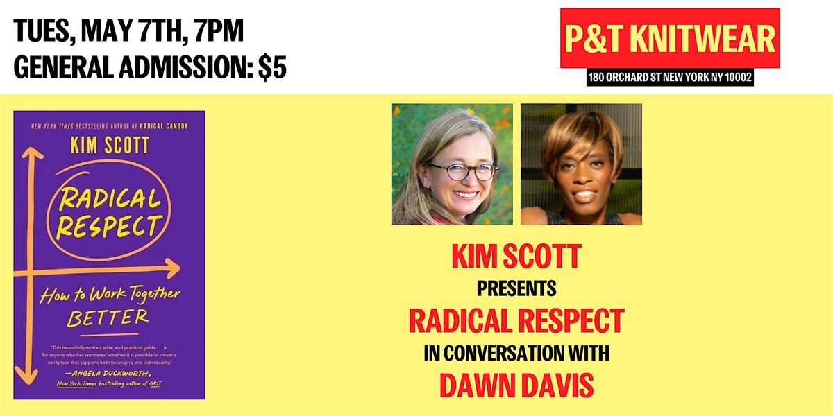 Kim Scott presents Radical Respect, feat. Dawn Davis
