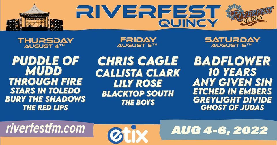 RiverFest 2022, Lincoln Park, Quincy, IL, 4 August to 6 August