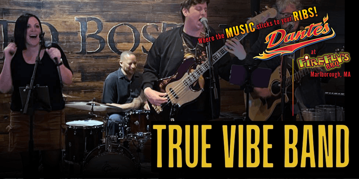 True Vibe Band in Dante's at Firefly's