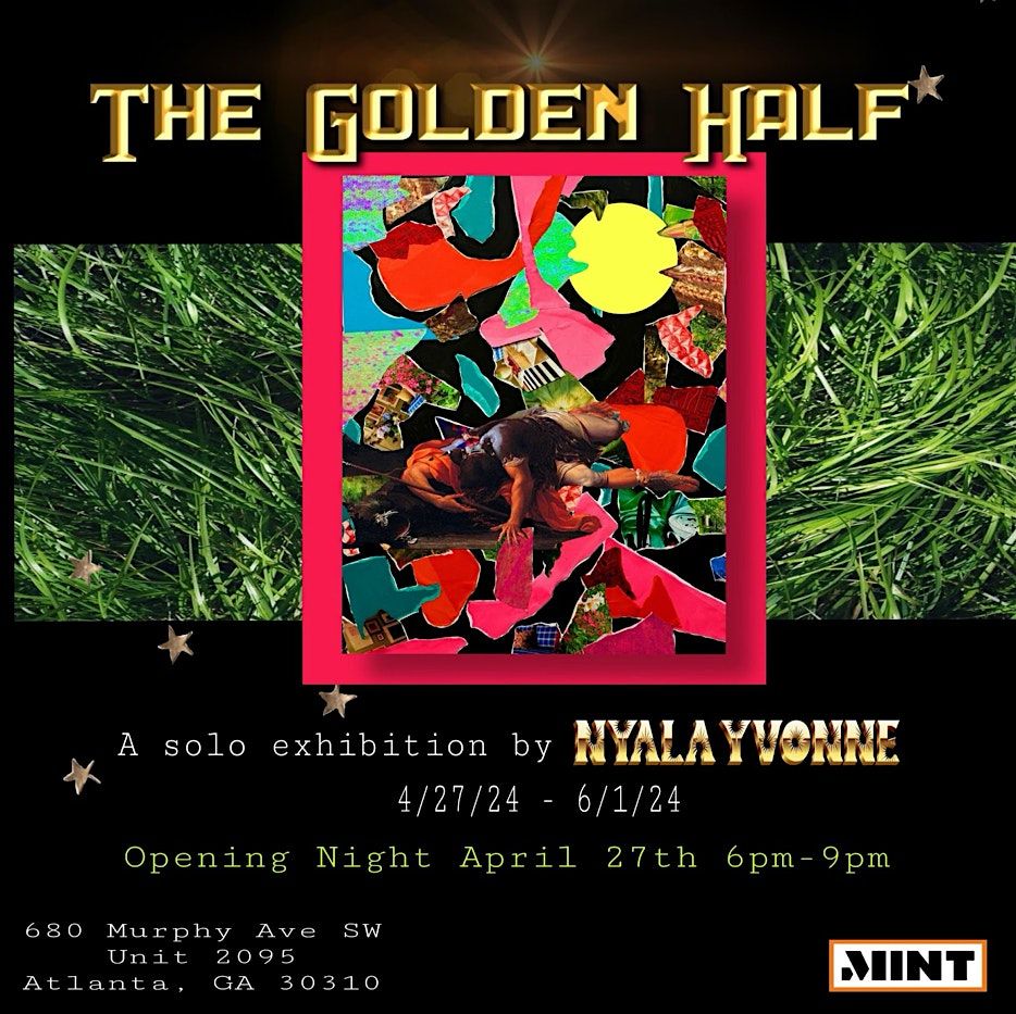"The Golden Half" A solo  art exhibition by Nyala Yvonne