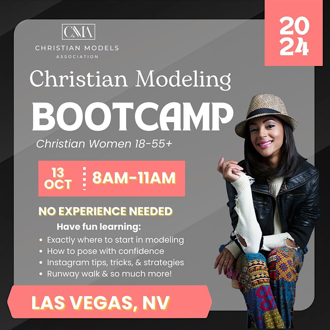 Christian Modeling Bootcamp for Christian Women 18-55+ All Sizes Wanted!