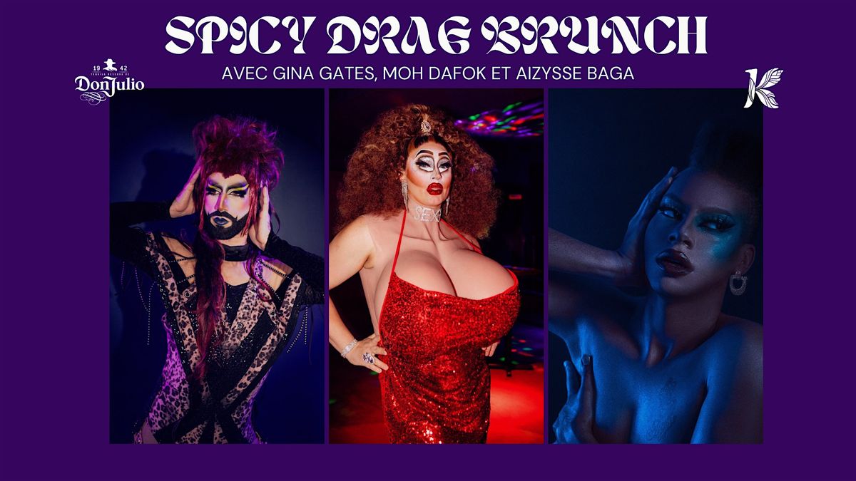 Spicy Drag Brunch in Montreal's Old Port \u2013 PRIDE EDITION