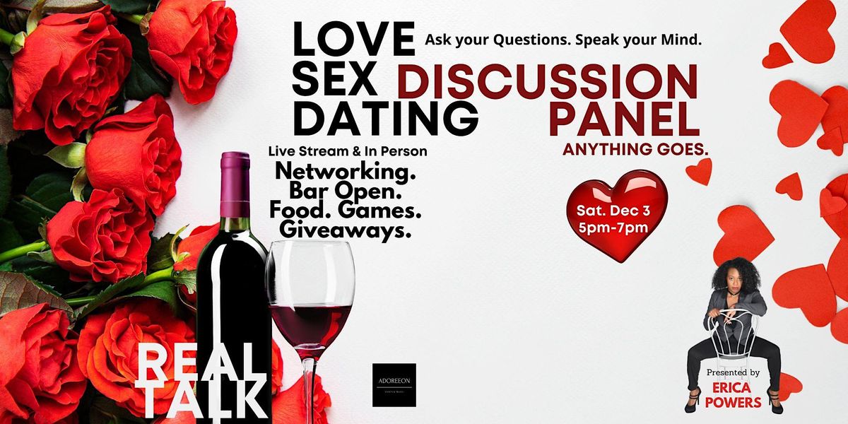 Love Sex Dating Discussion Panel
