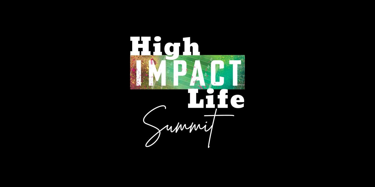 High Impact Life Summit OKC