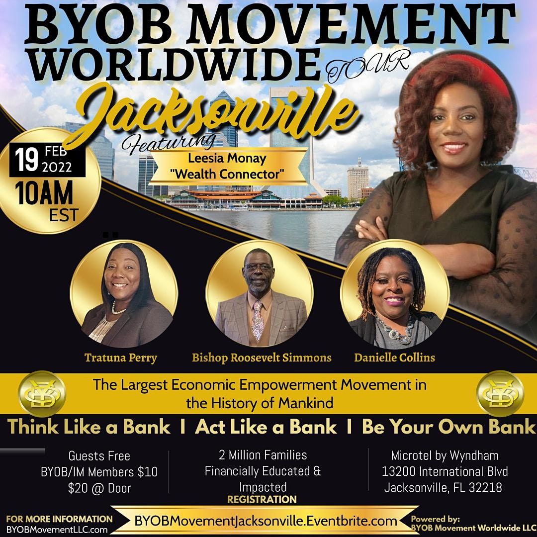 Be Your Own Bank Movement Tour Jacksonville