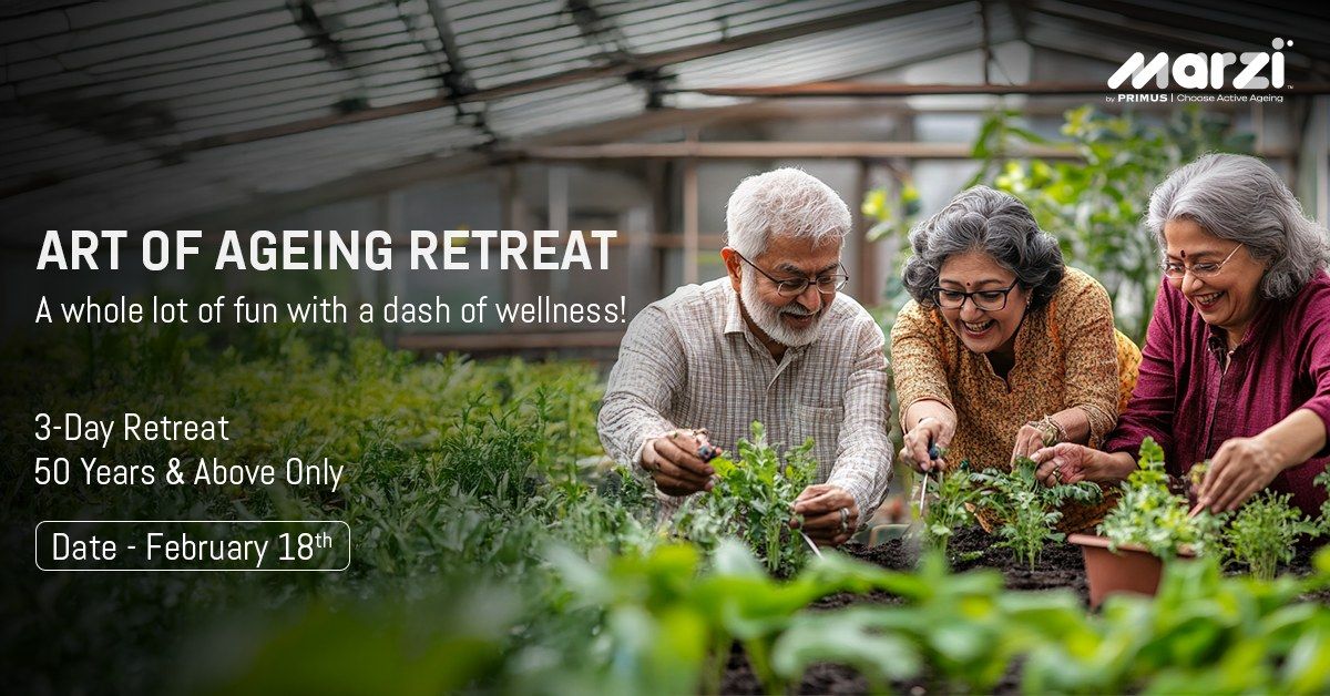 Art Of Ageing Retreat With Marzi By Primus