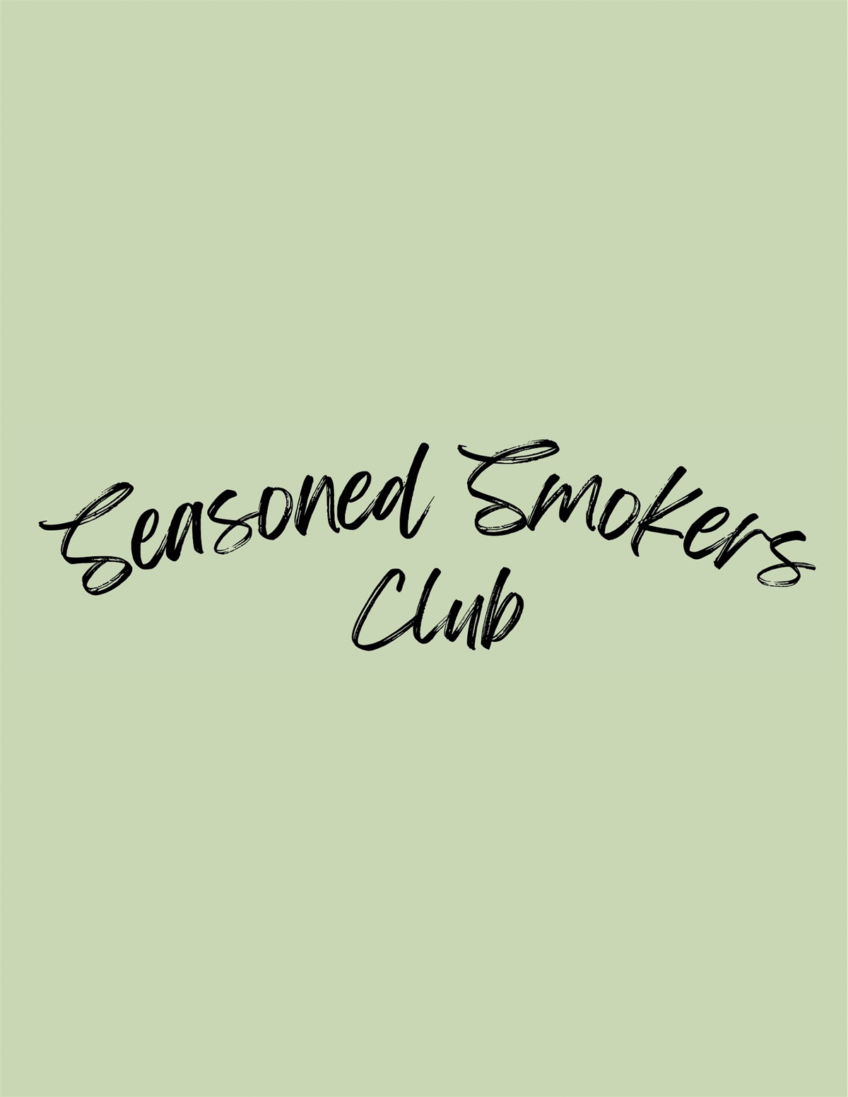 Seasoned Smokers Club