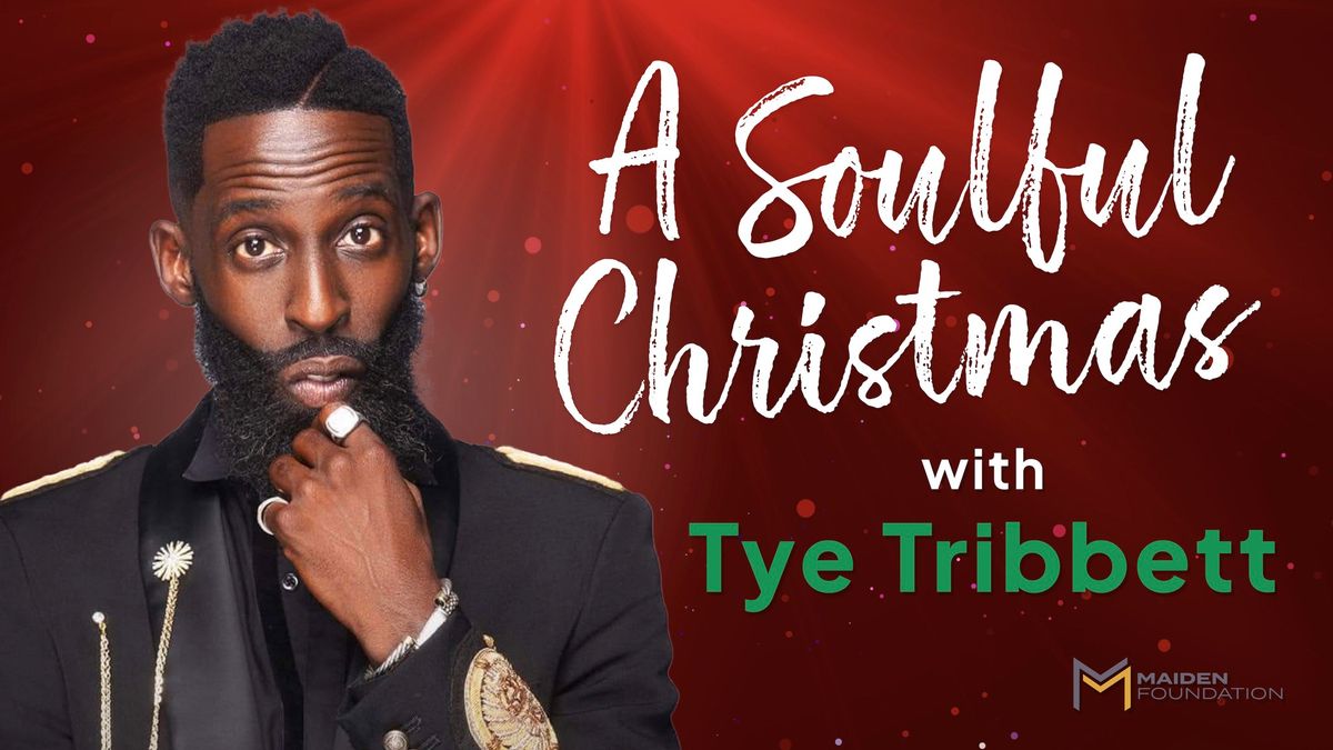 A Soulful Christmas with Tye Tribett