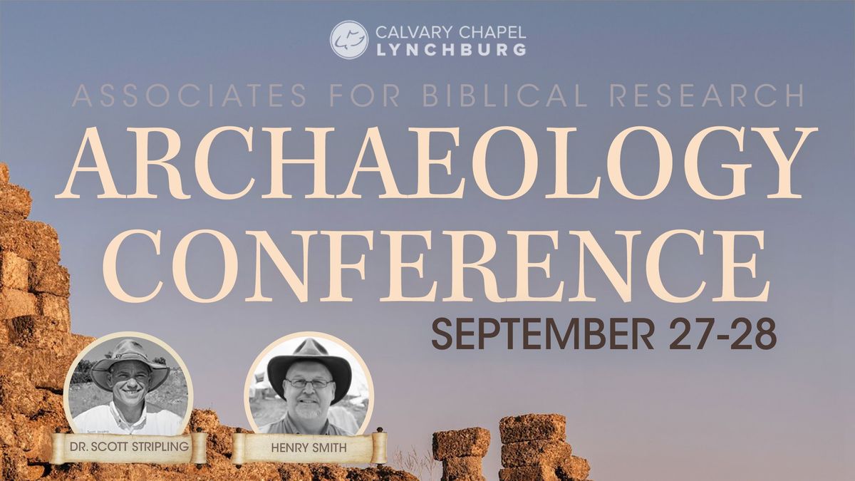 Biblical Archaeology Conference (FREE)