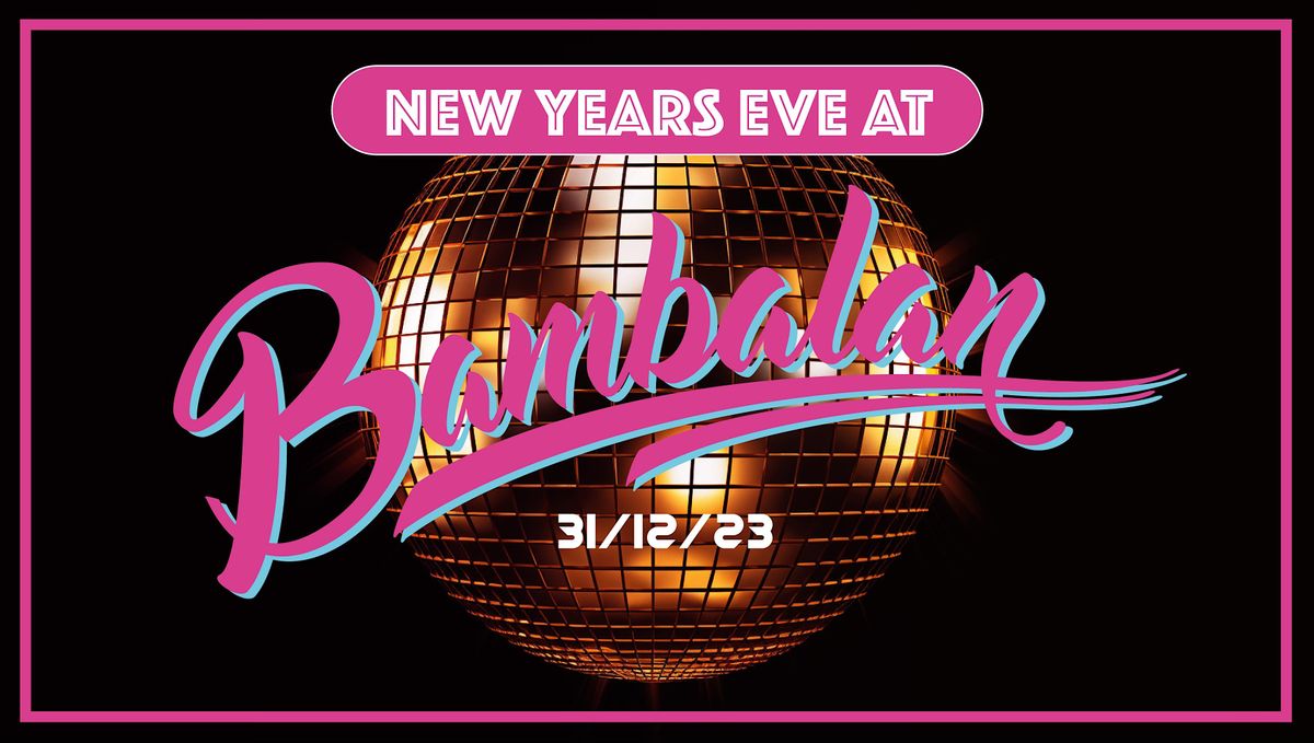 New Years Eve Disco at Bambalan!