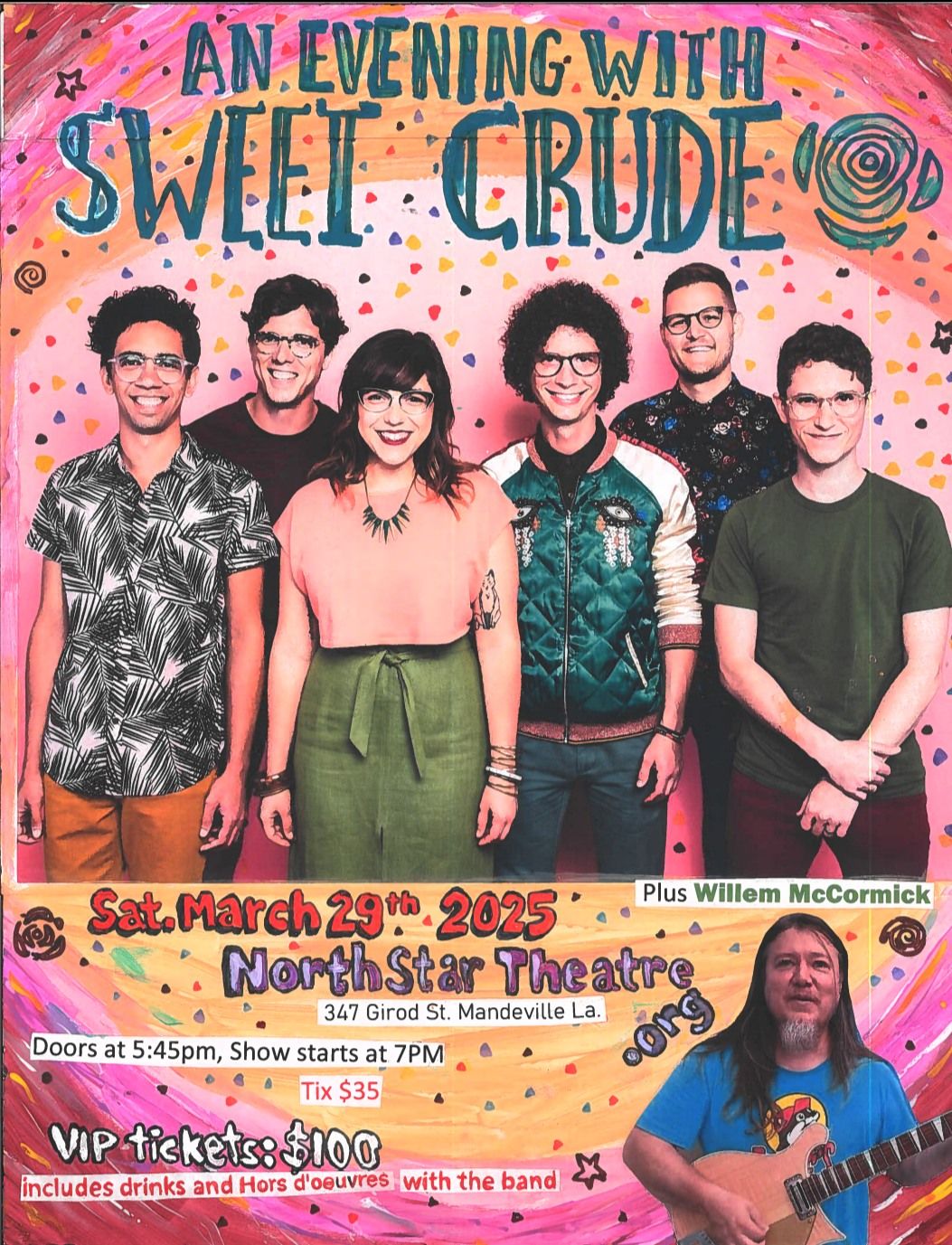 Featuring Sweet Crude Live @ North Star Theatre!