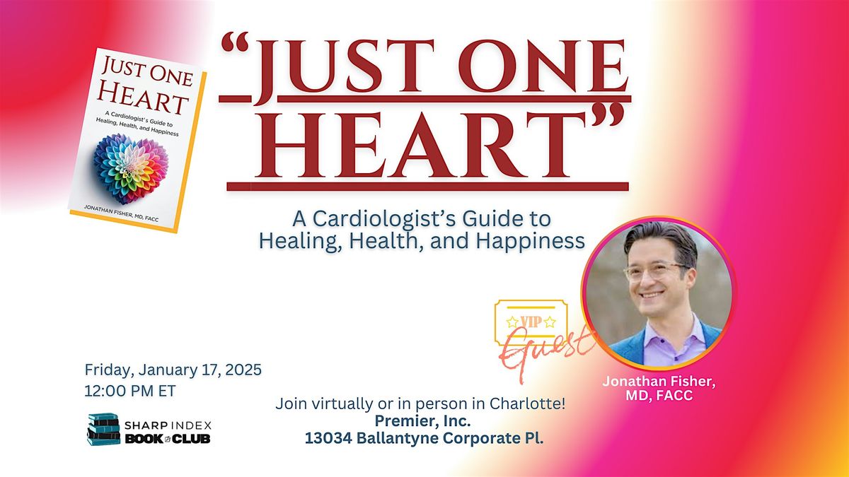 "Just One Heart" book club with author Jonathan Fisher MD