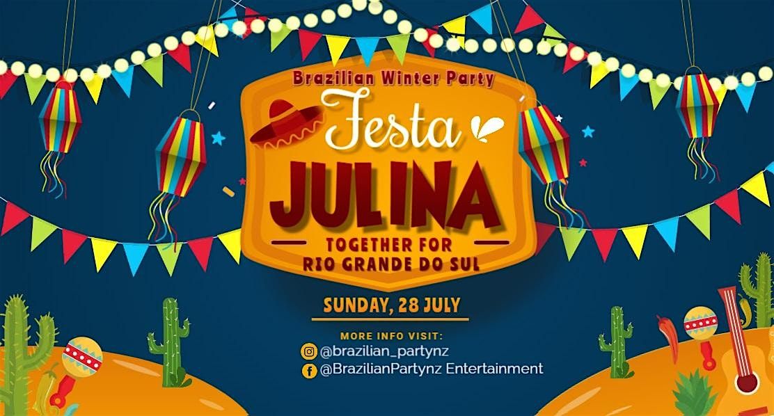 Festa Julina - Brazilian Winter Party