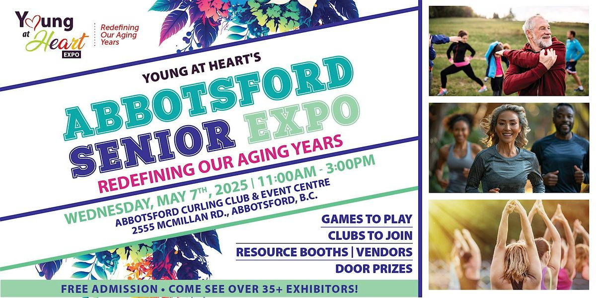 FREE Abbotsford Young at Heart Seniors Expo 2025