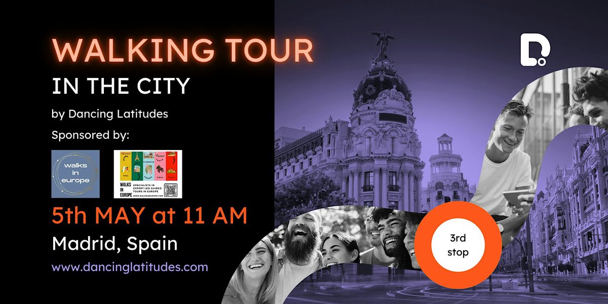 Madrid City Walking Tour - 2hrs (free)