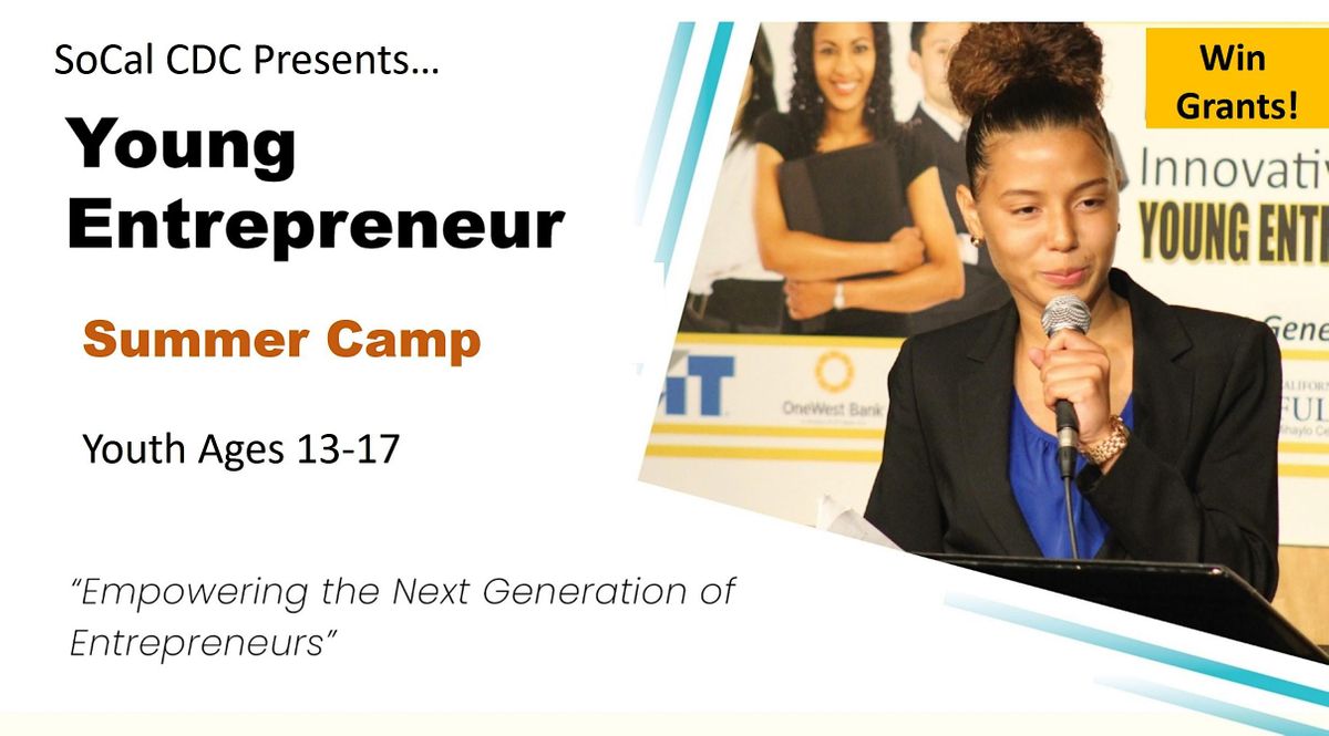 Youth Entrepreneur Summer Camp - Irvine Community Center