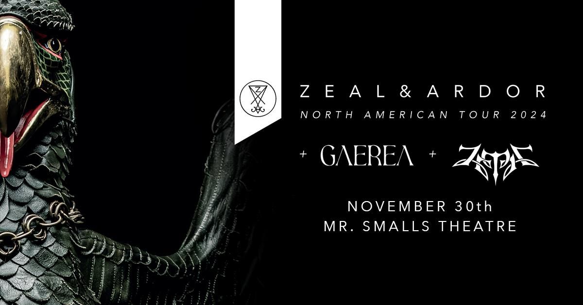 Zeal & Ardor with Special Guests Gaerea and Zetra