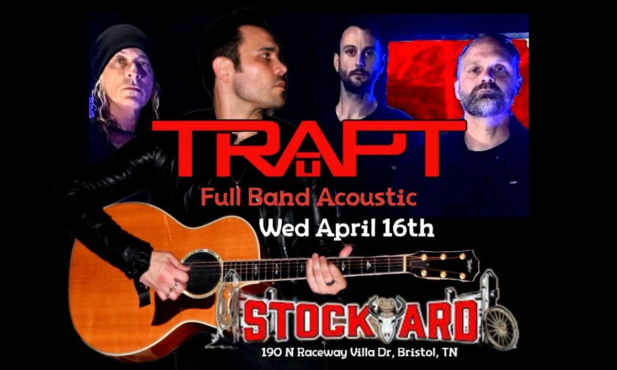 TRAPT Full Band Acoustic live at Stockyard