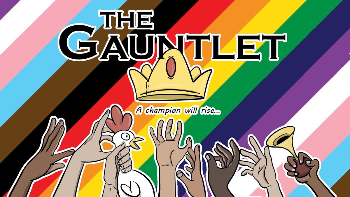 The LGBT+ Gauntlet!