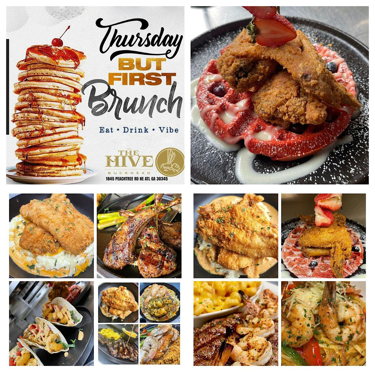 SATURDAY AND SUNDAY BRUNCH AND DAY VIBES AT THE HIVE BUCKHEAD 1845 PEACHTREE RD NE ATL GA 30309