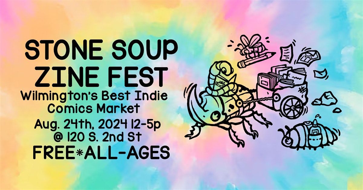 Stone Soup Zine Fest *Indie Comic Market*