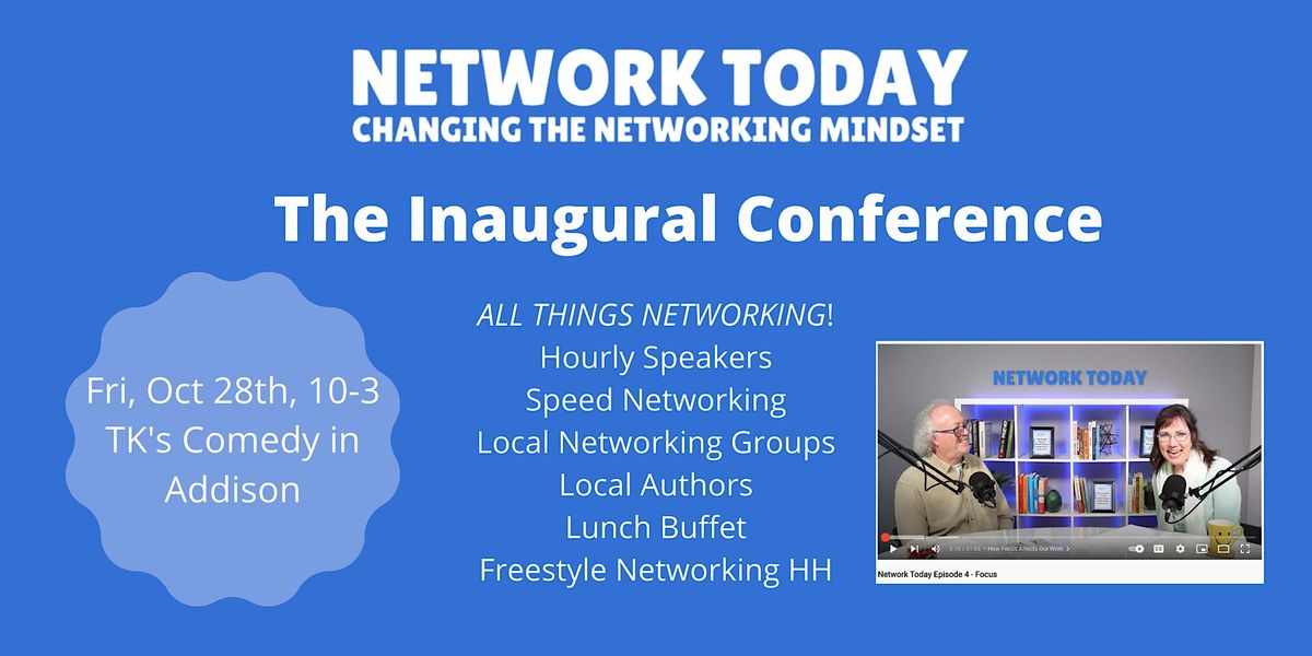 Network Today LIVE!  The Inaugural Conference
