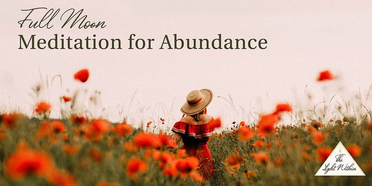 Full Moon Meditation for Abundance: with Sound Healing